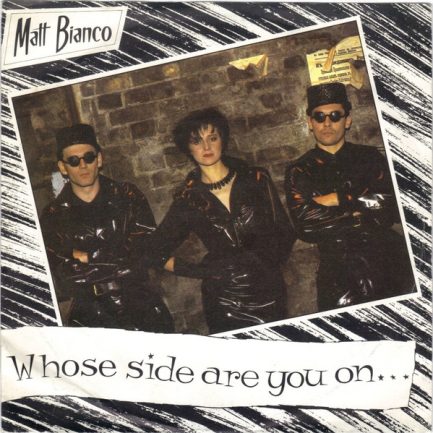 Matt Bianco - Whose Side Are You On...