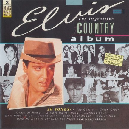 Elvis Presley - The Definitive Country Album