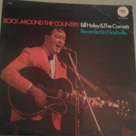 Bill Haley And His Comets - Rock Around The Country