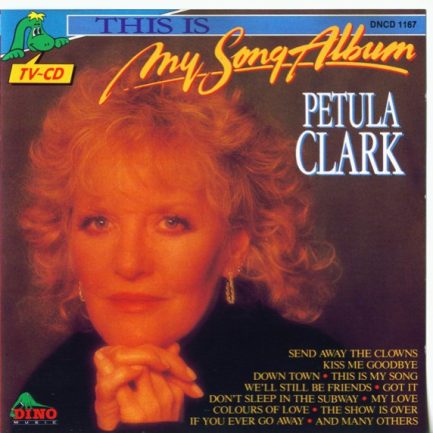 Petula Clark - This Is My Song Album