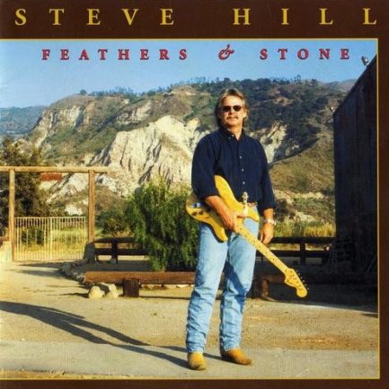 Steve Hill - Feathers and Stone