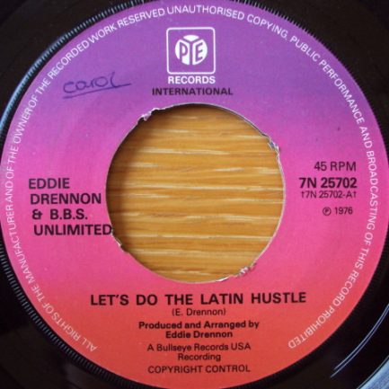Eddie Drennon & The B.B.S. Unlimited - Let's Do The Latin Hustle