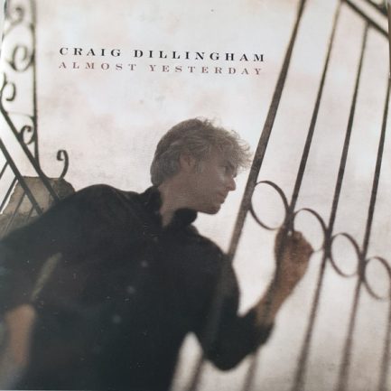 Craig Dillingham - Almost Yesterday