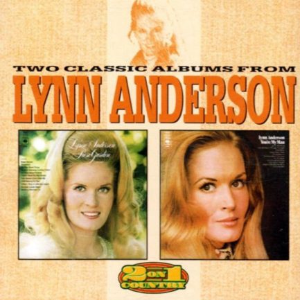 Lynn Anderson - Rose Garden / You're My Man