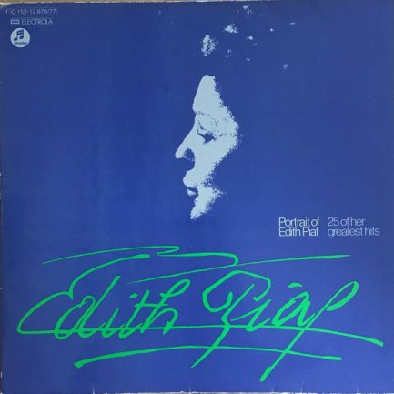 Edith Piaf - Portrait Of Piaf - 25 Of Her Greatest Hits
