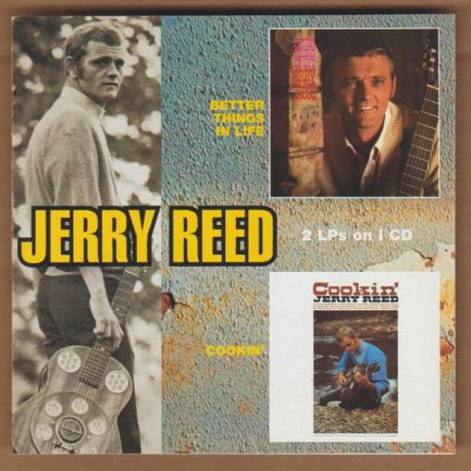 Jerry Reed - Better Things In Life / Cookin'