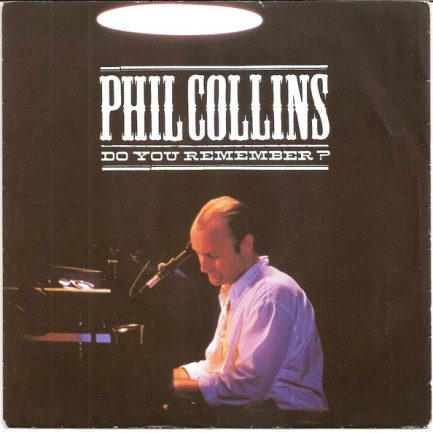 Phil Collins - Do You Remember?