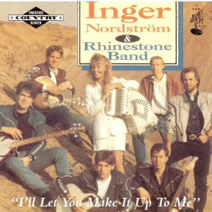 Inger Nordström & Rhinestone Band - I’ll Let You Make It Up To Me