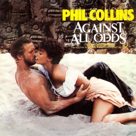 Phil Collins - Against All Odds (Take A Look At Me Now)