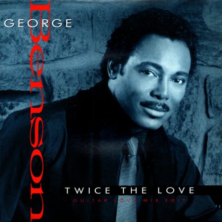 George Benson - Twice The Love