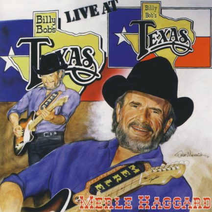 Merle Haggard - Live At Billy Bob's Texas