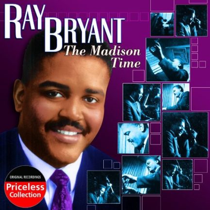 Ray Bryant - The Madison Time