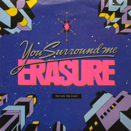 Erasure - You Surround Me