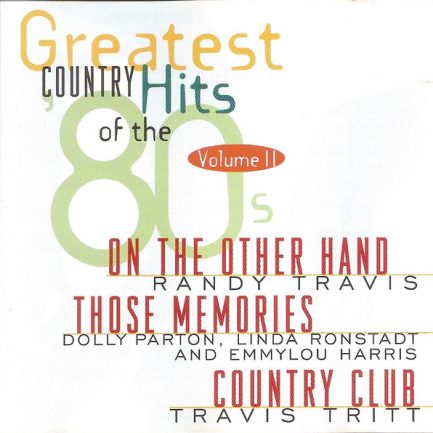 Various - Greatest Country Hits Of The '80s - Volume II