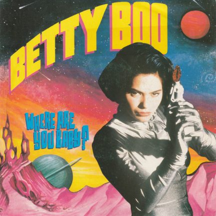 Betty Boo - Where Are You Baby?