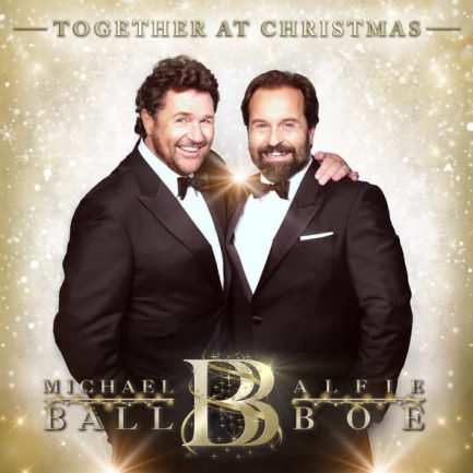 Michael Ball &  Alfie Boe - Together At Christmas