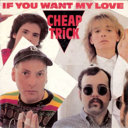 Cheap Trick - If You Want My Love