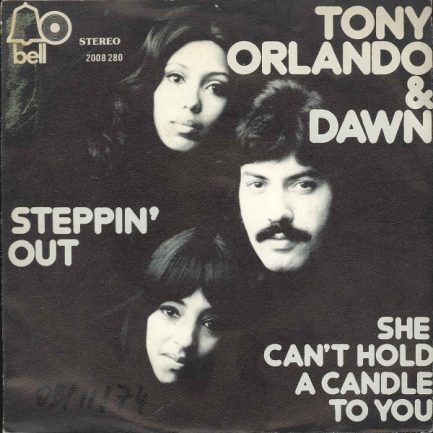 Tony Orlando And Dawn - Steppin' Out (Gonna Boogie Tonight) / She Can't Hold A Candle To You