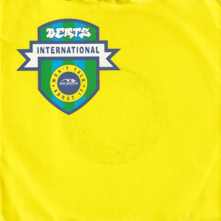 Beats International - Won't Talk About It