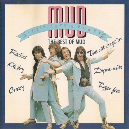 Mud - Let's Have A Party - The Best Of Mud