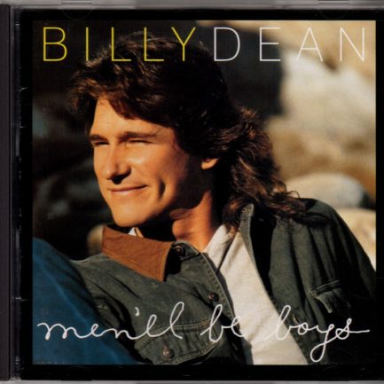 Billy Dean - Men'll Be Boys