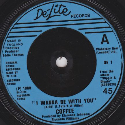 Coffee - Slip And Dip  /  I Wanna Be With You