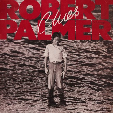 Robert Palmer - Clues