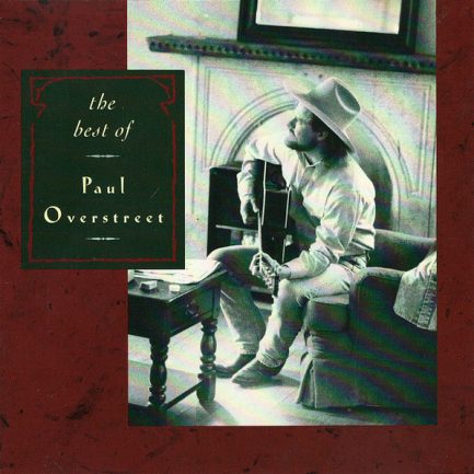 Paul Overstreet - The Best Of Paul Overstreet