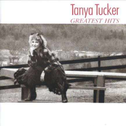 Tanya Tucker - Greatest Hits