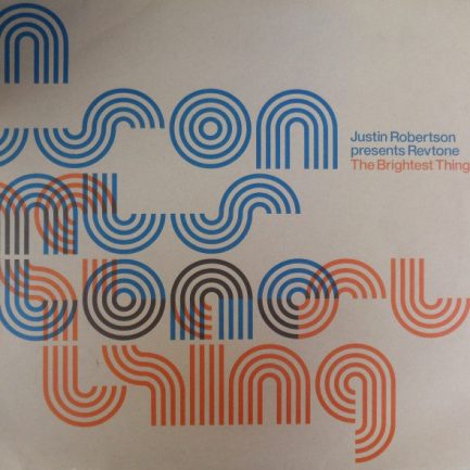 Justin Robertson Presents Revtone - The Brightest Thing