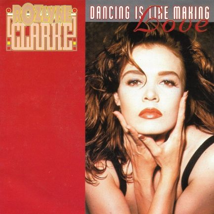 Rozlyne Clarke - Dancing Is Like Making Love