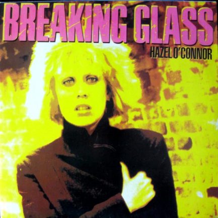 Hazel O'Connor - Breaking Glass