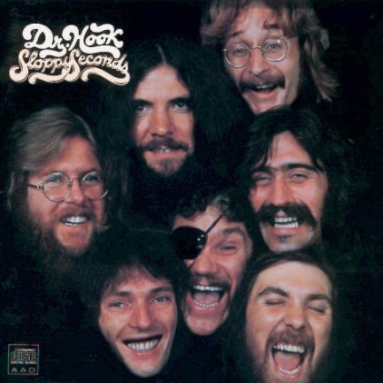 Dr. Hook And The Medicine Show - Sloppy Seconds