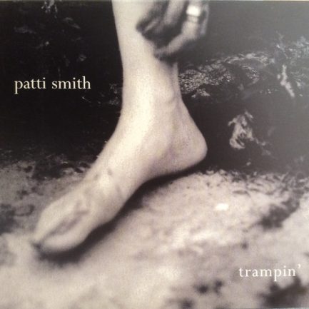 Patti Smith - Trampin'
