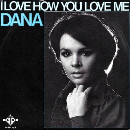 Dana - I Love How You Love Me
