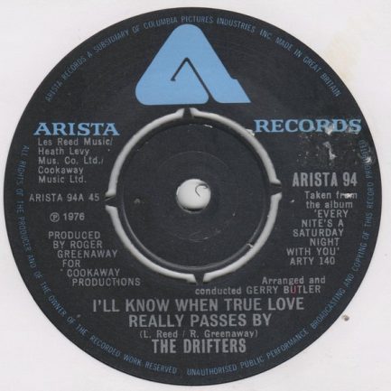The Drifters - I'll Know When True Love Really Passes By