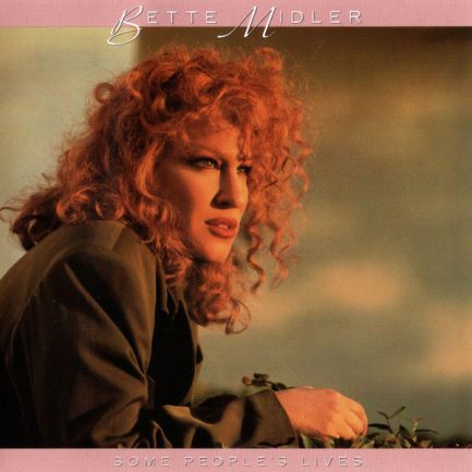 Bette Midler - Some People's Lives