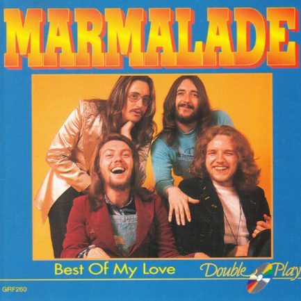 The Marmalade - Best Of My Love