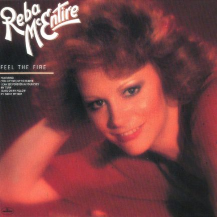 Reba McEntire - Feel The Fire