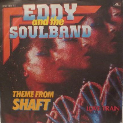 Eddy & The Soulband - Theme From Shaft
