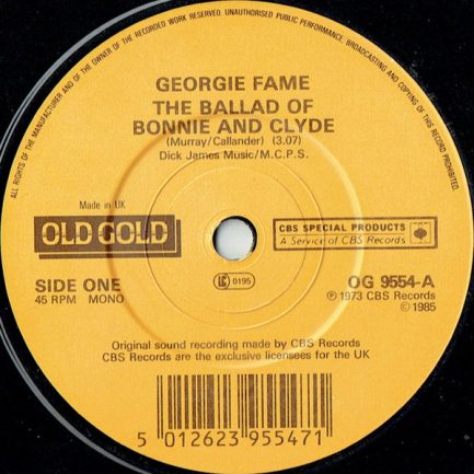 Georgie Fame / Georgie Fame & Alan Price - The Ballad Of Bonnie And Clyde / Rosetta