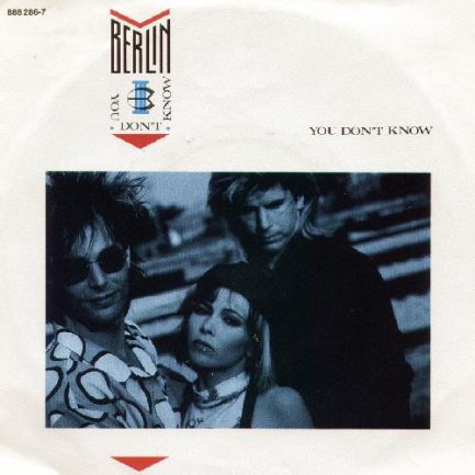 Berlin - You Don't Know