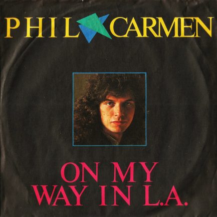 Phil Carmen - On My Way In L.A.