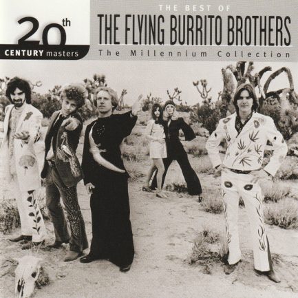 The Flying Burrito Bros - The Best Of The Flying Burrito Brothers