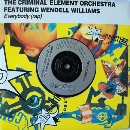 Criminal Element Orchestra Featuring Wendell Williams - Everybody (Rap)