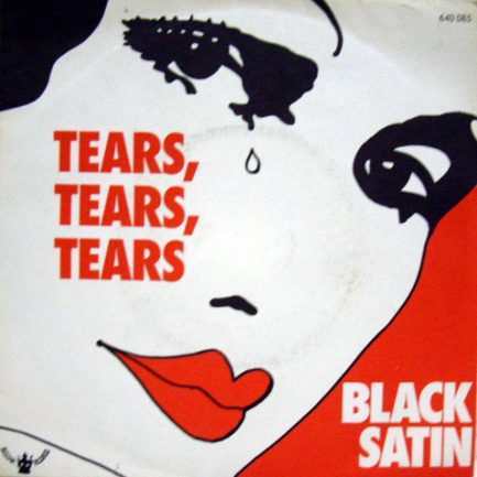 Black Satin Featuring Fred Parris - Tears Tears Tears / Light The Matches