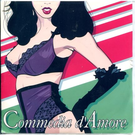 Commedia D'Amore - Commedia D'Amore