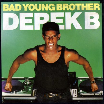 Derek B - Bad Young Brother