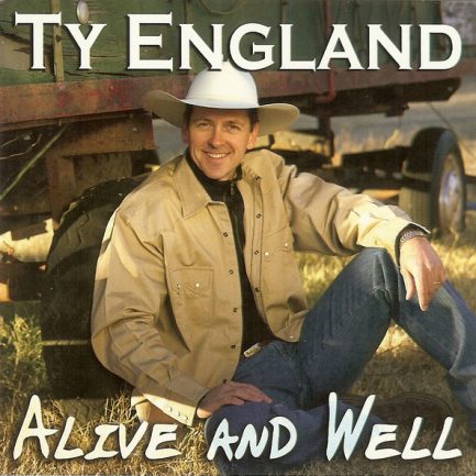 Ty England - Alive And Well