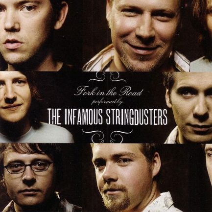 The Infamous Stringdusters - Fork In The Road